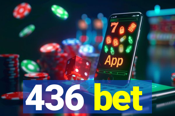 436 bet