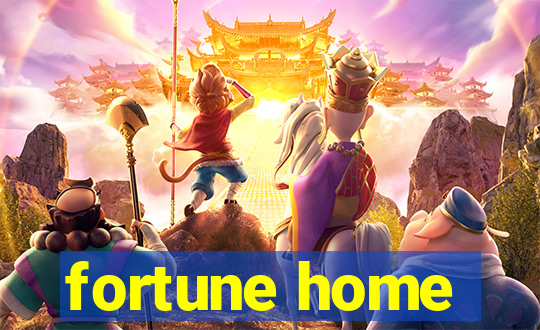 fortune home