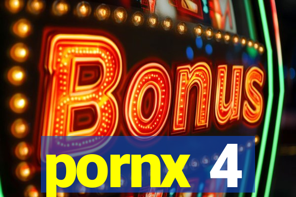 pornx 4