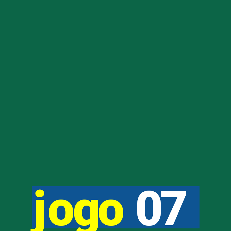 jogo 07