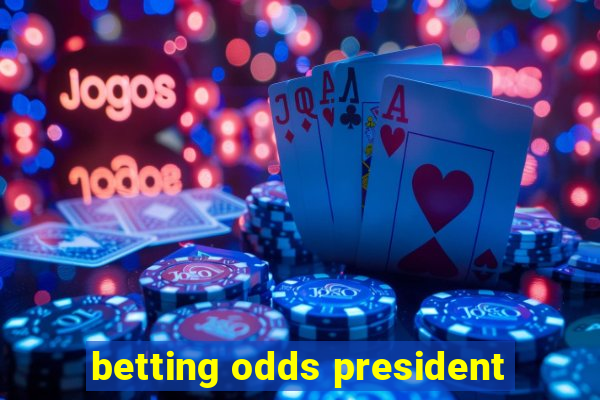 betting odds president