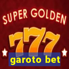 garoto bet