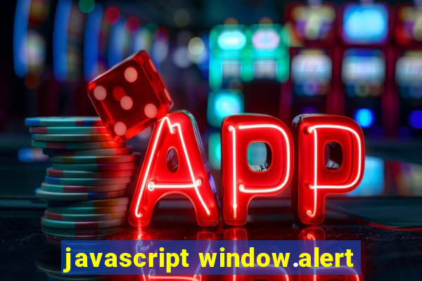 javascript window.alert