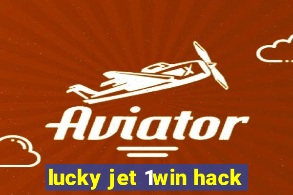 lucky jet 1win hack