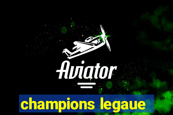 champions legaue