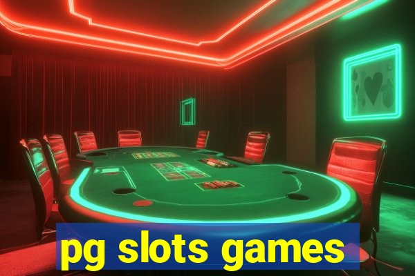 pg slots games