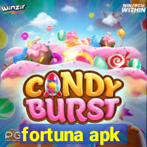 fortuna apk