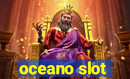 oceano slot