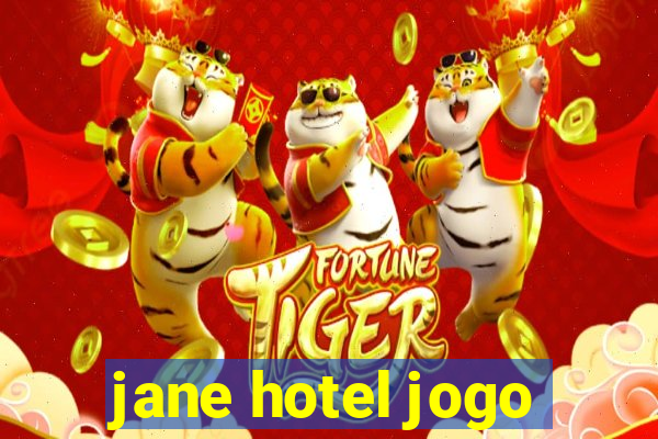 jane hotel jogo