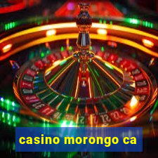 casino morongo ca