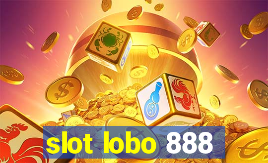 slot lobo 888