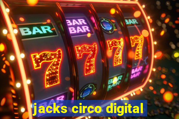 jacks circo digital