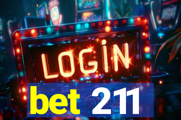 bet 211