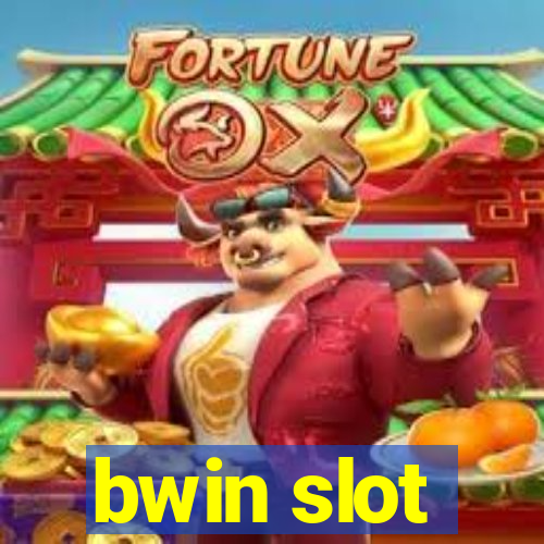 bwin slot