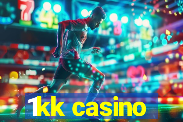 1kk casino