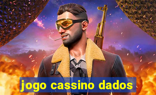 jogo cassino dados