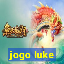 jogo luke