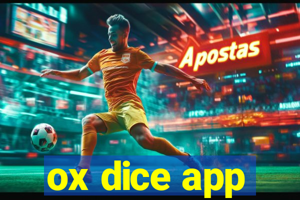 ox dice app