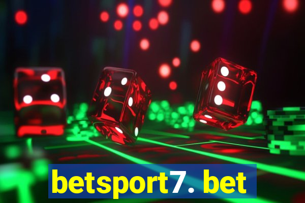 betsport7. bet