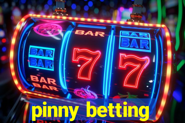 pinny betting