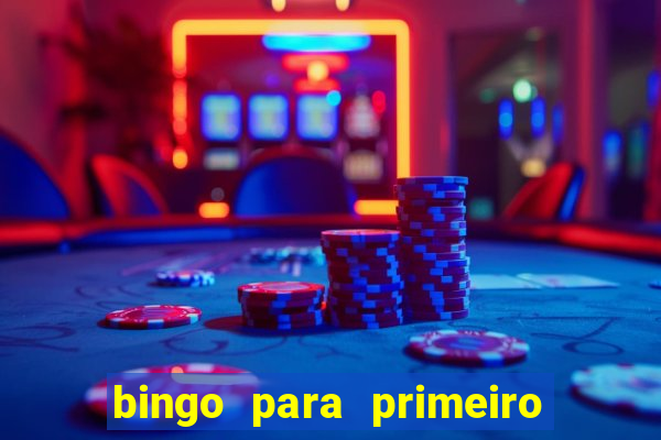 bingo para primeiro dia de aula