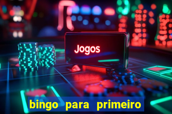 bingo para primeiro dia de aula