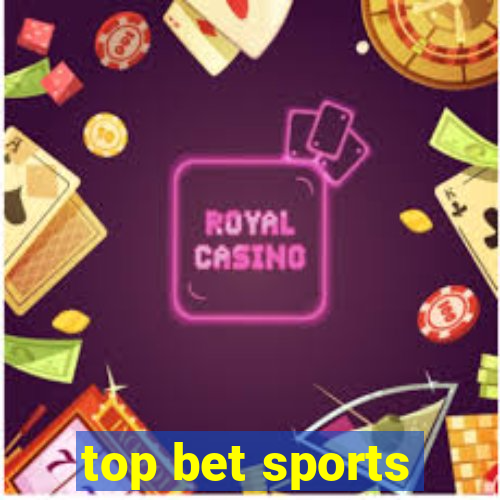 top bet sports