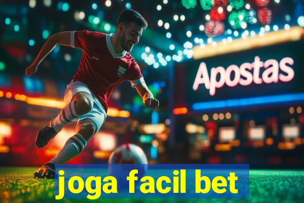 joga facil bet