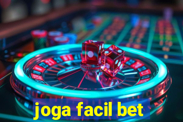 joga facil bet