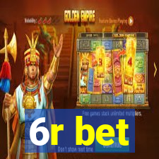 6r bet