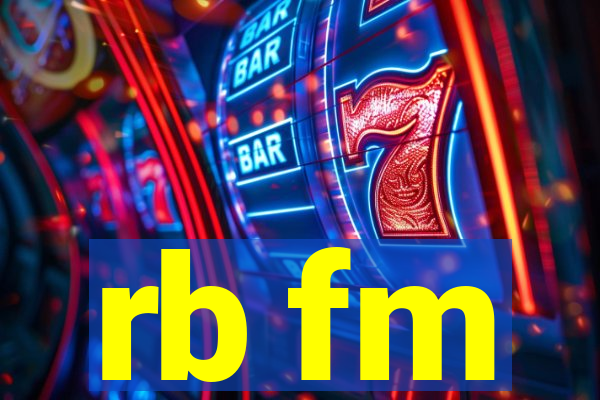 rb fm