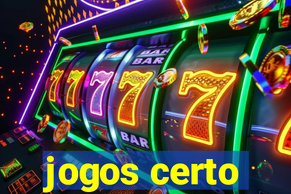 jogos certo