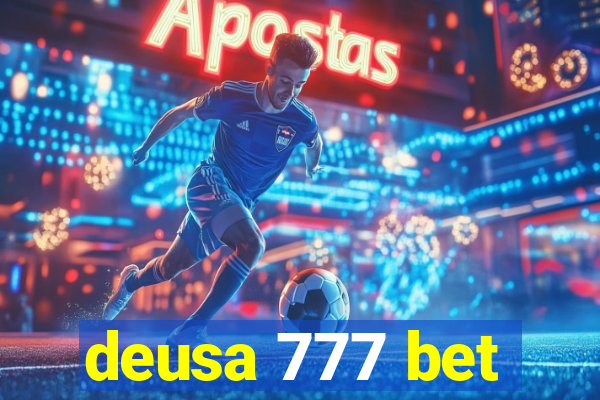 deusa 777 bet