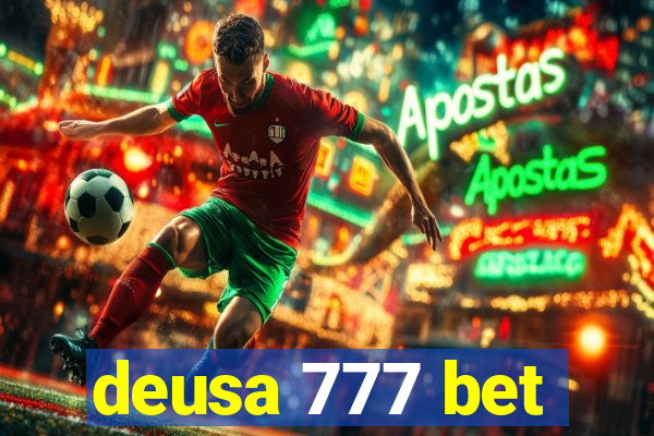 deusa 777 bet