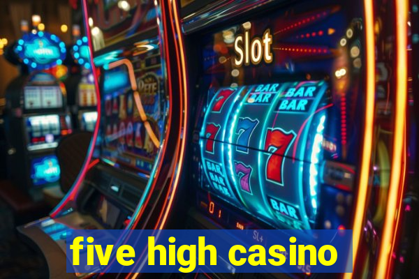 five high casino