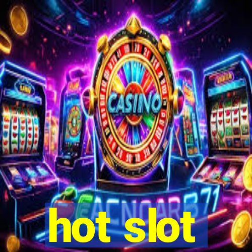 hot slot