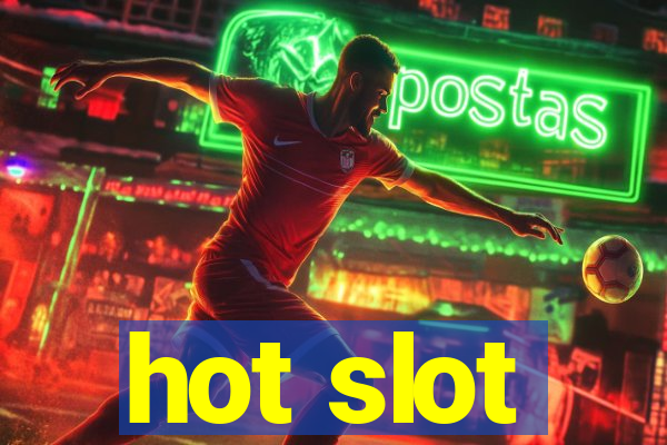 hot slot