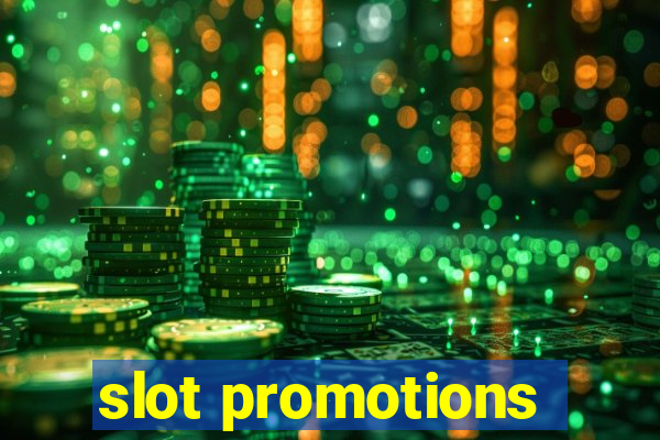 slot promotions