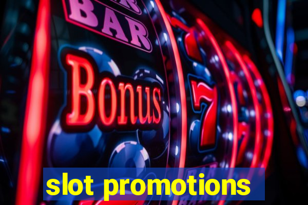 slot promotions