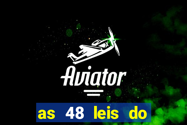 as 48 leis do poder pdf gratis