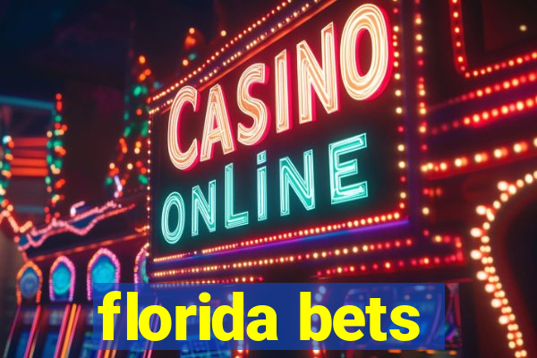 florida bets