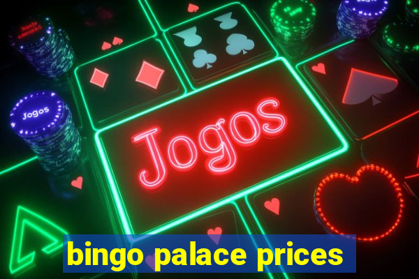 bingo palace prices