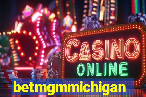 betmgmmichigan