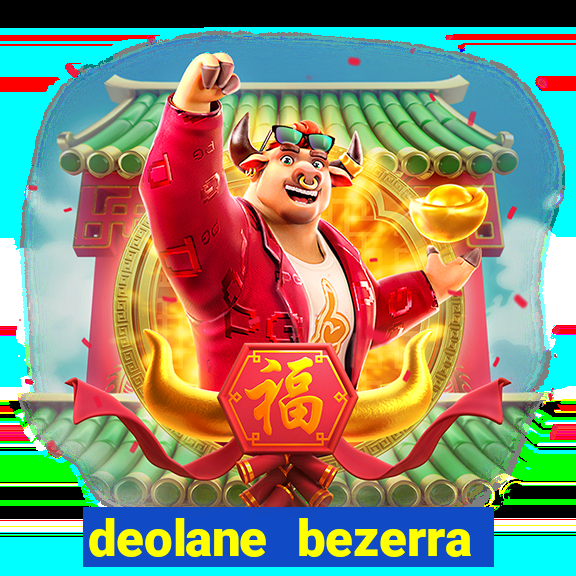 deolane bezerra jogo do tigre