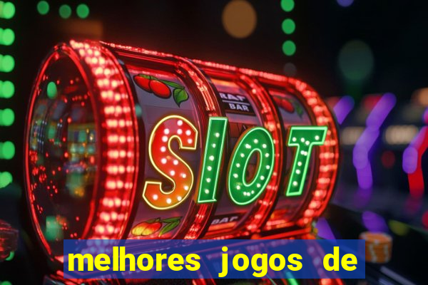 melhores jogos de aposta online