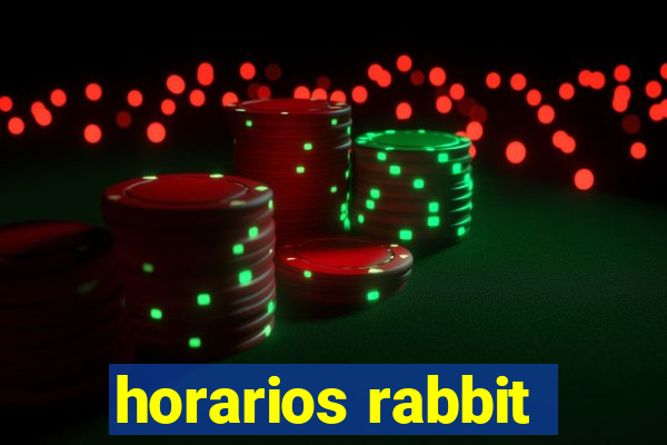 horarios rabbit