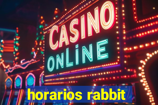 horarios rabbit