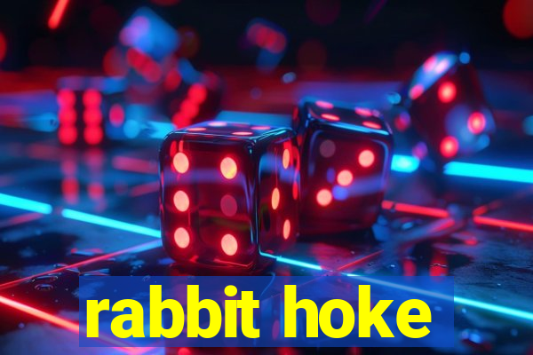 rabbit hoke