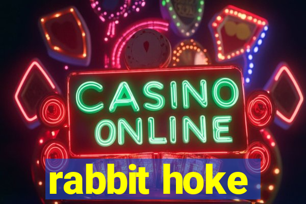 rabbit hoke