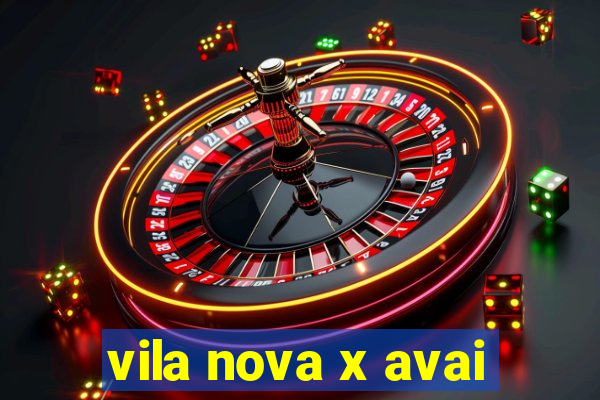 vila nova x avai